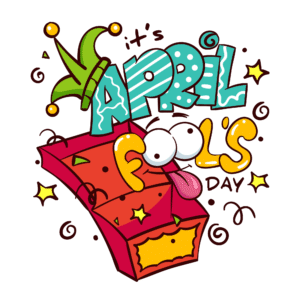 Funny "It's April Fool's Day" Cartoon Graphic